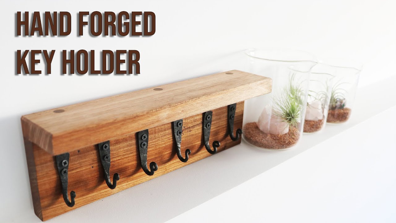 Making a Key Holder // With Hand Forged Hooks and Scrapwood