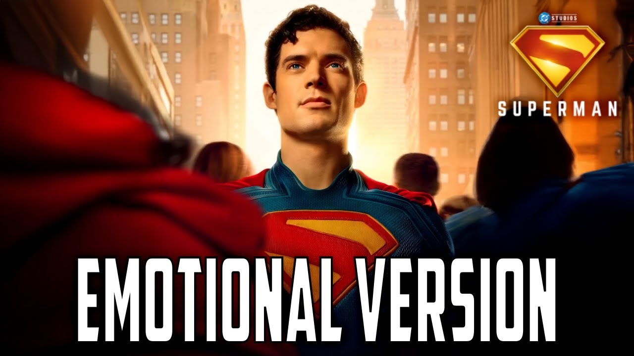 Superman Theme | EMOTIONAL VERSION
