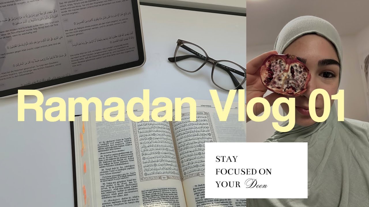 Ramadan Vlog 01: preparing, journaling, focusing on Deen 🌙
