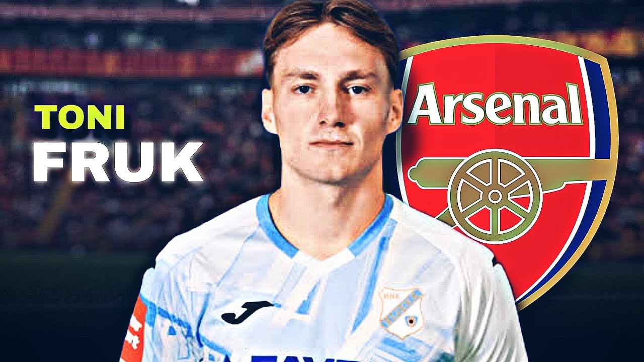 TONI FRUK : Arsenal’s New Transfer Target? Rijeka Magician - Skills & Goals Highlights