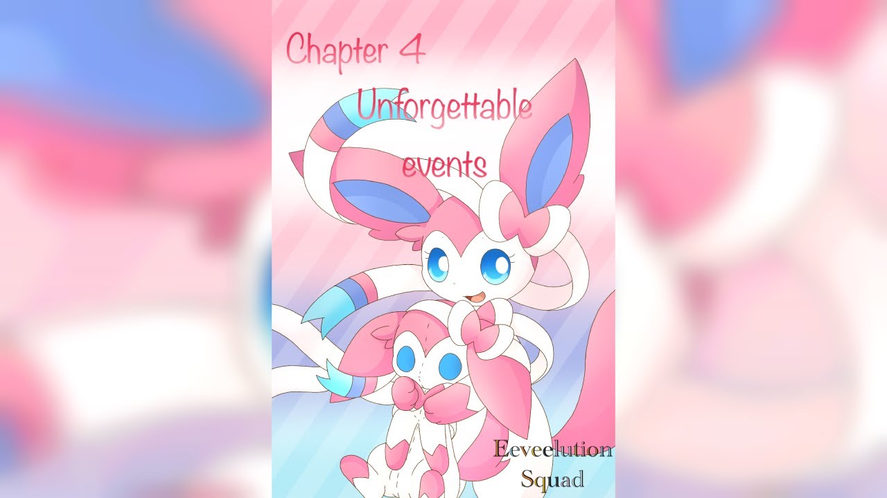 |Eeveelution Squad| |Chapter 4| +extra comic|