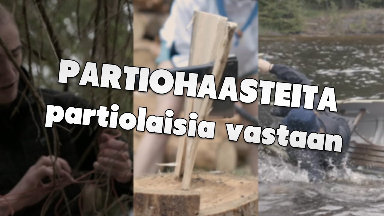 KILPAILUA PARTIOLAISIA VASTAAN | Partiohaasteita