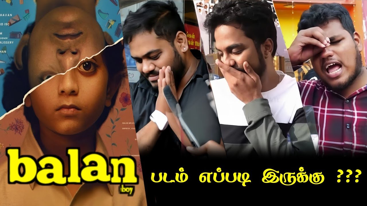 Balan The Boy Public Review | Balan The Boy Review | Balan The Boy Movie Review | Chidambaram 