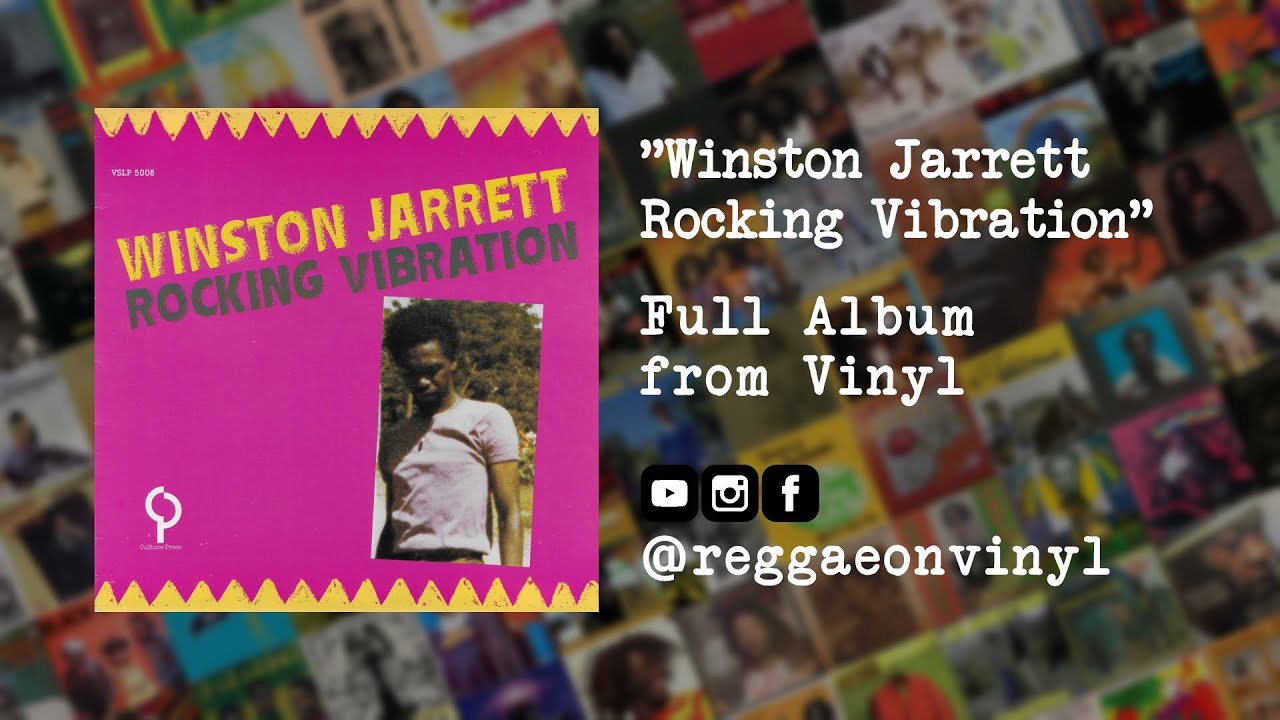 Winston Jarrett - Rocking Vibration (FULL Album from Vinyl)