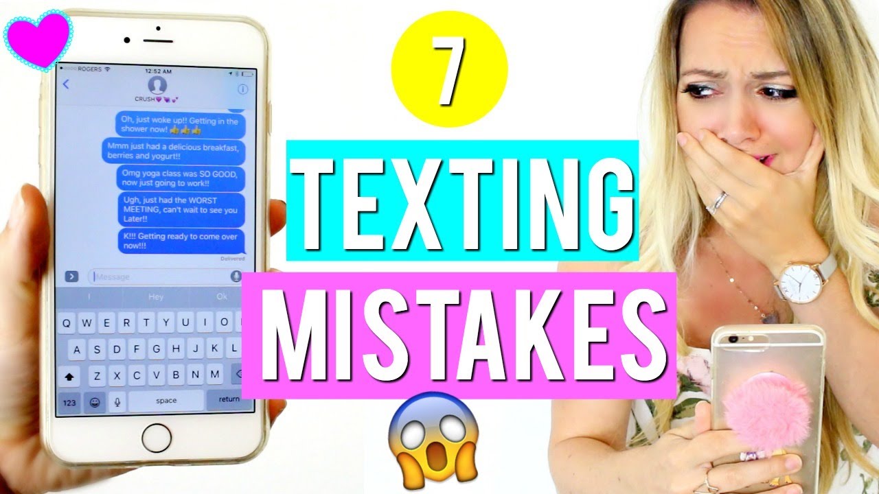 7 TEXTING MISTAKES You'll REGRET FOREVER!