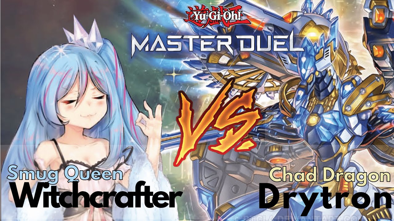 Witchcrafter VS Drytron Yugioh Master Duel