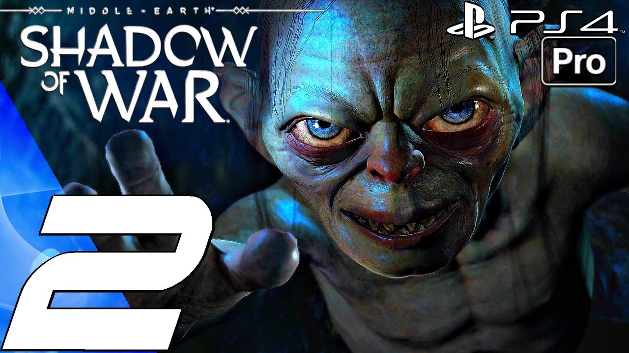 SHADOW OF WAR - Gameplay Walkthrough Part 2 - Minas Ithil & Gollum (PS4 PRO)
