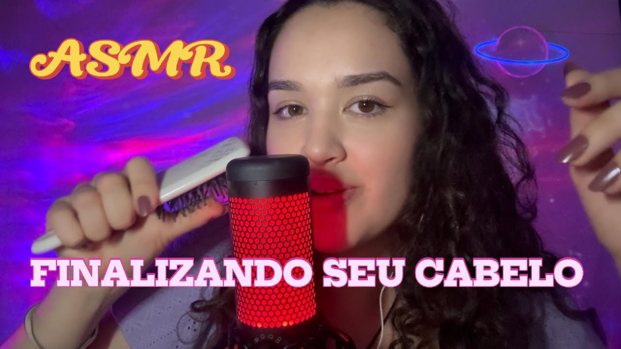 ASMR finalizando seu cabelo 🎀 cuidados pessoais triggers