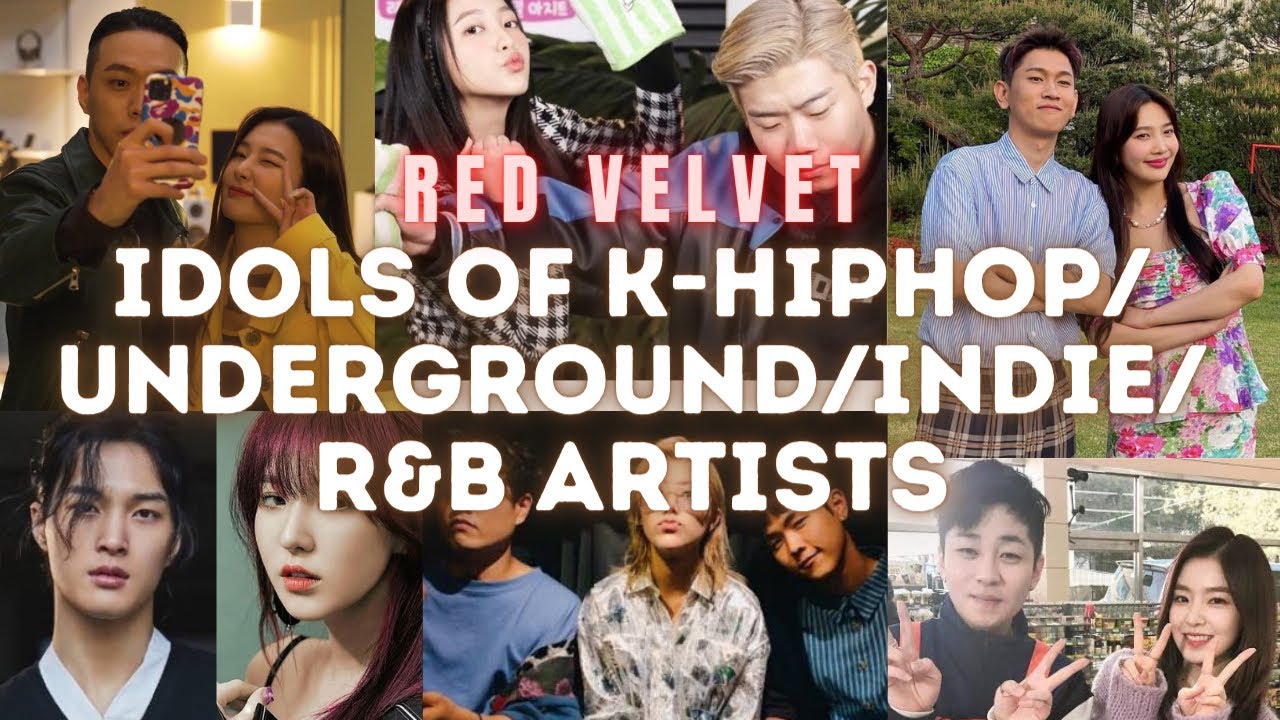 Red Velvet taking over k-hiphop, r&b, indie, and underground scene
