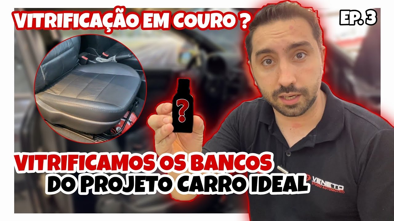 COMO FAZER VITRIFICAÇÃO EM COURO | Lavagem e descontaminação do Astra - Projeto carro ideal