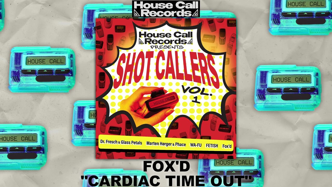 Fox'd - Cardiac Time Out [House Call Records]