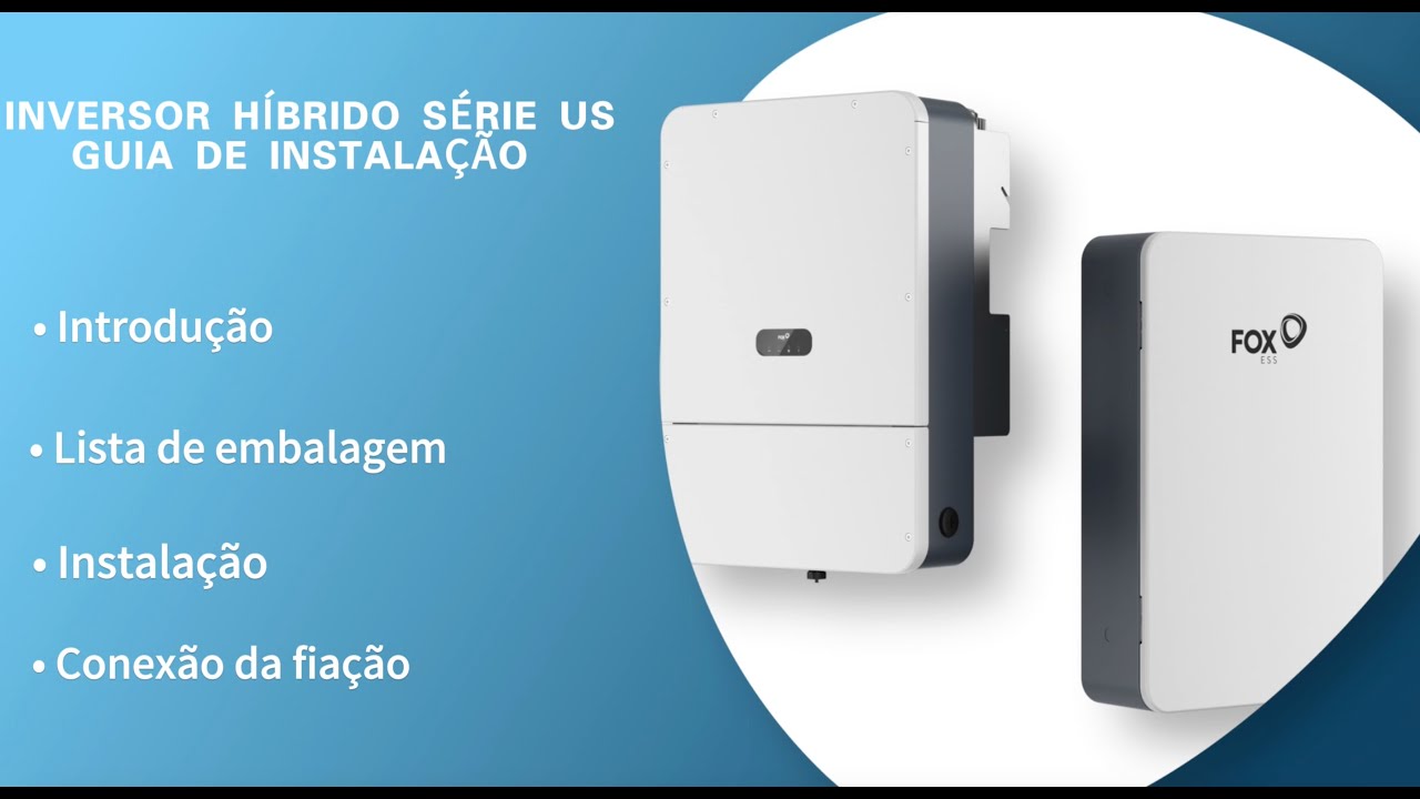 INVERSOR HÍBRIDO SÉRIE USGUIA DE INSTALAÇÃO (with hub)-PT