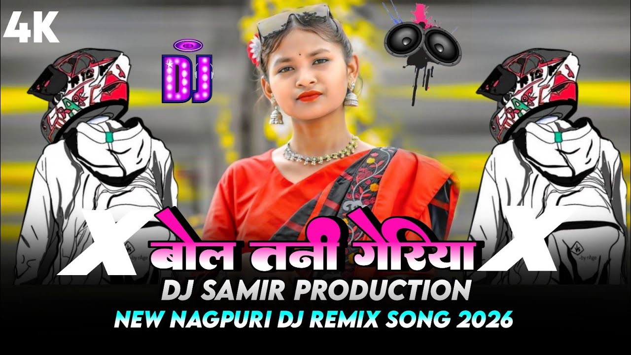 Bol Tani Goriya || New Nagpuri Dj Song 2026 || New Nagpuri Video Song 2026 || Nagpuri Dj Song 2026