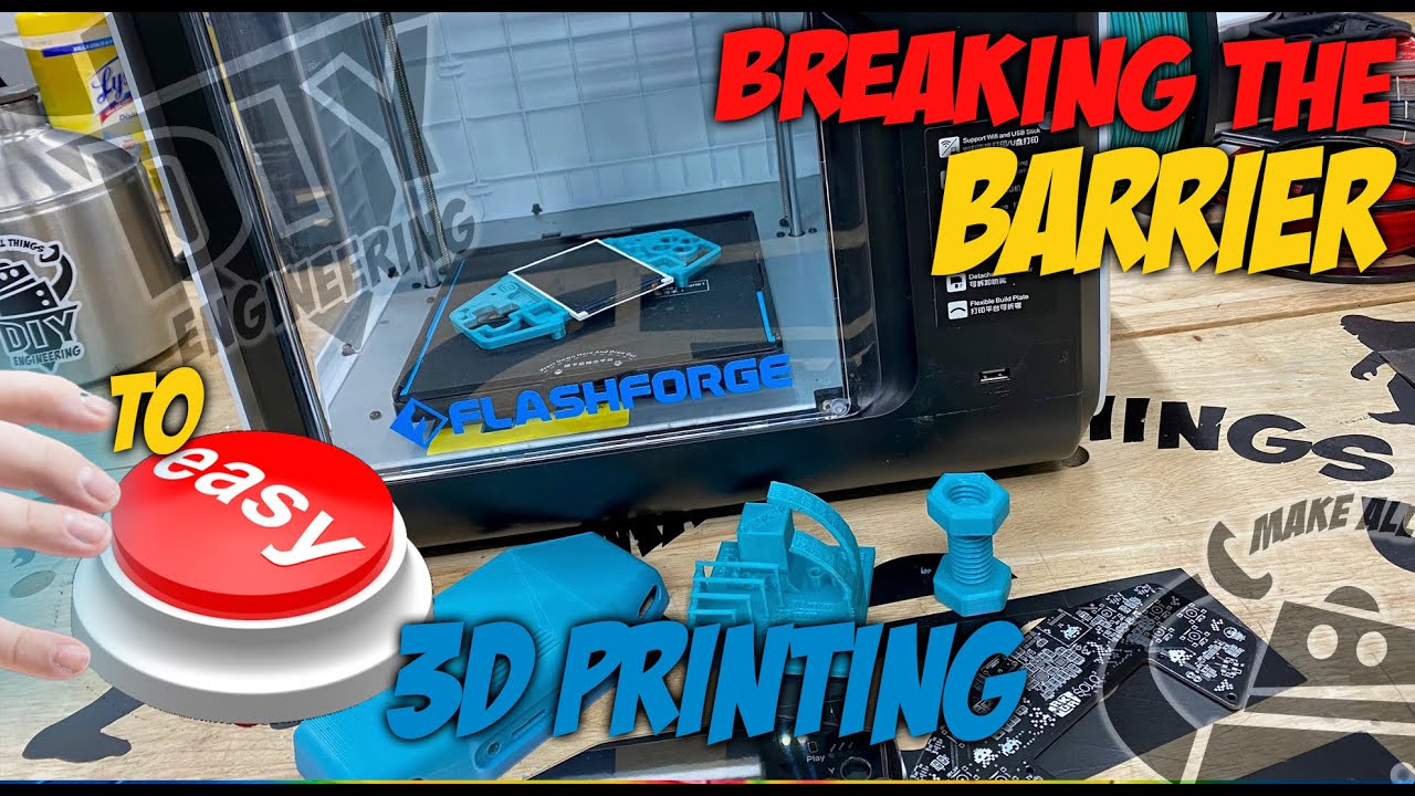 Breaking the barrier to Easy 3D Printing with the FlashForge Adventurer 3!