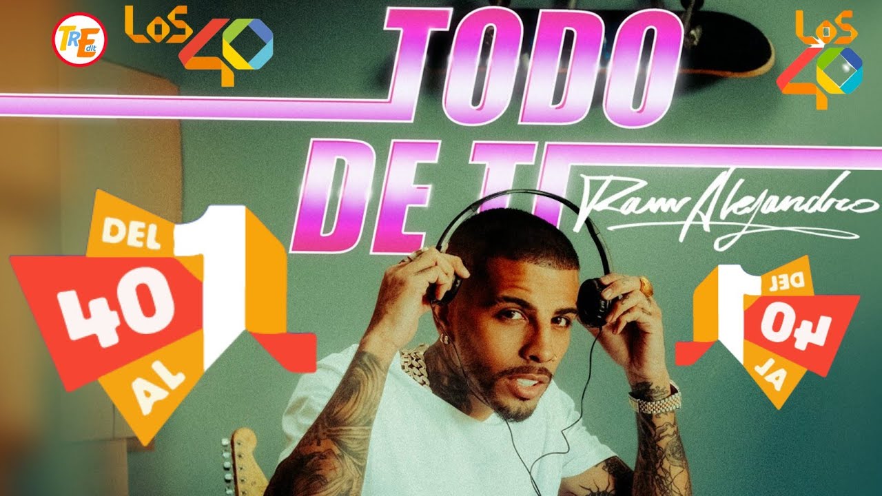 ✅ Lista los 40 principales 🎵  10 de Julio 2021 [semana 28]  🔥  🔥