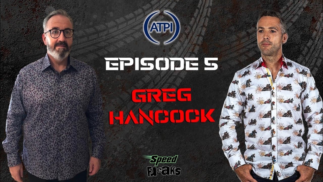 Speed Freaks Chat Show : Greg Hancock : Episode 5