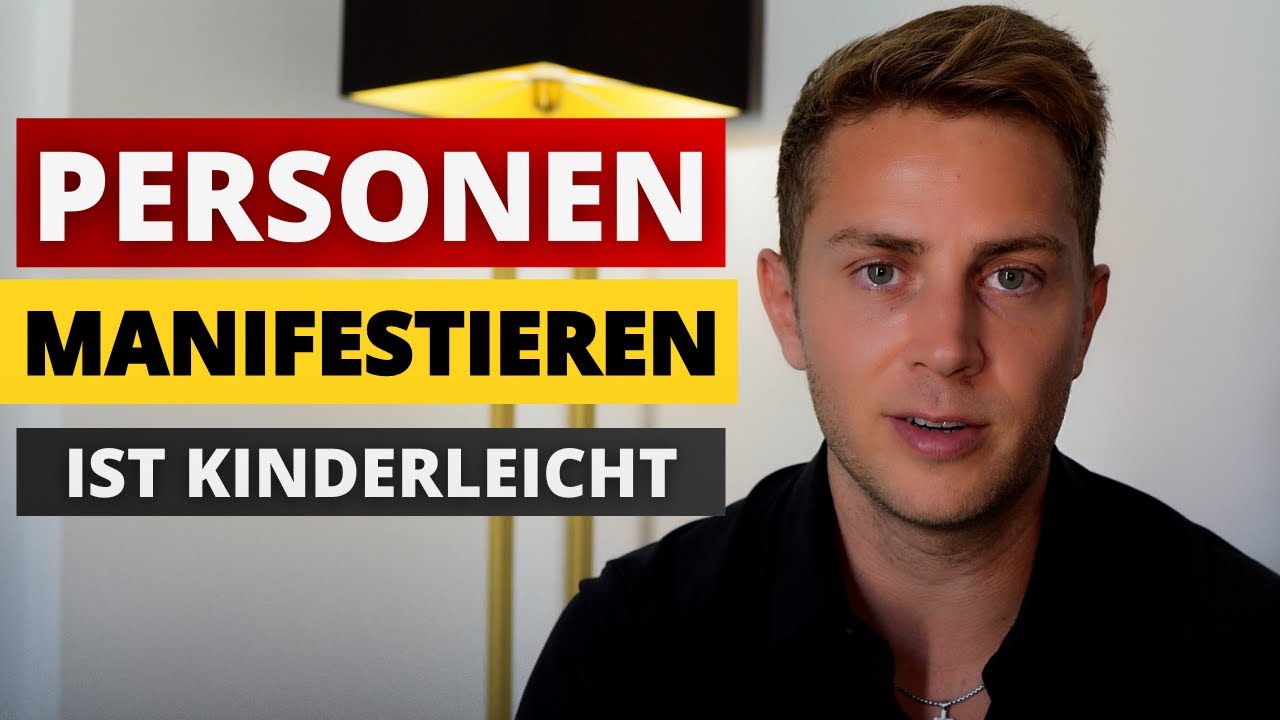 Eine bestimmte Person zu manifestieren ist kinderleicht, wenn du das verstehst