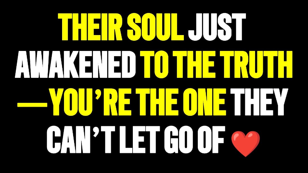 God Says Their Soul Just Awakened to the Truth—You’re the One They Can’t Let Go Of ❤️
