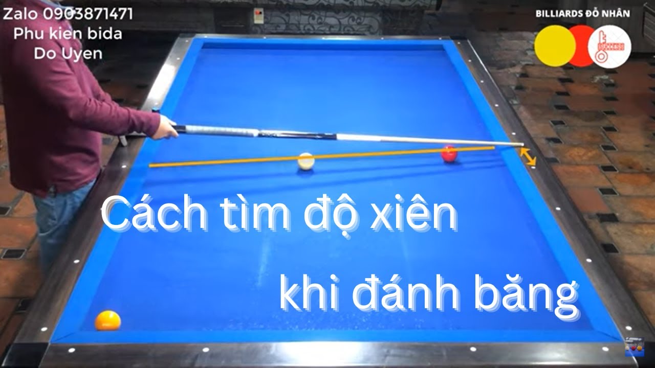 ĐỖ NHÂN - Hướng dẫn cách tính độ xiên trong kỹ thuật đánh băng