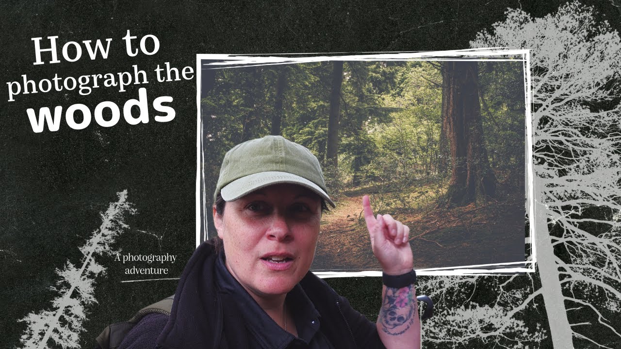 A Woodland Photography Adventure