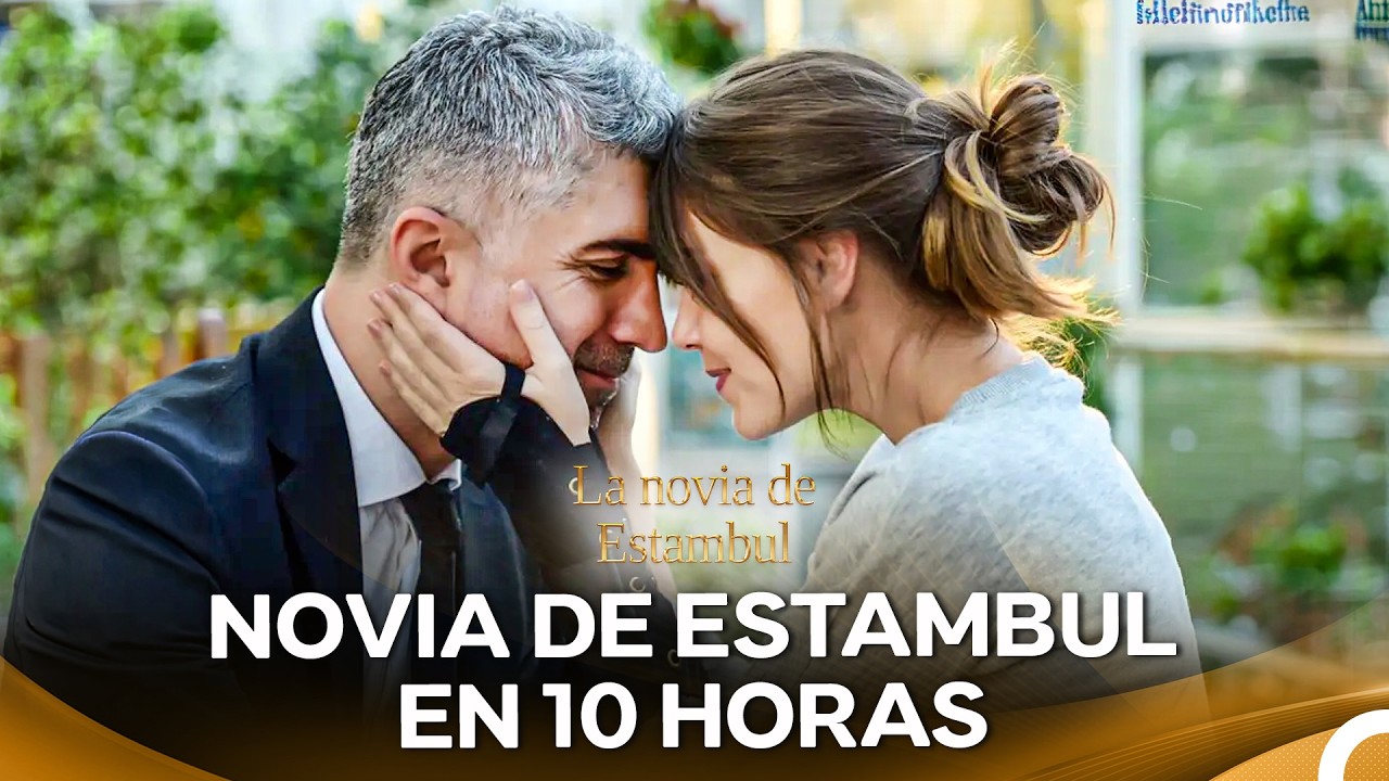 La Novia De Estambul Capítulo 7 (Versión Extra Larga)