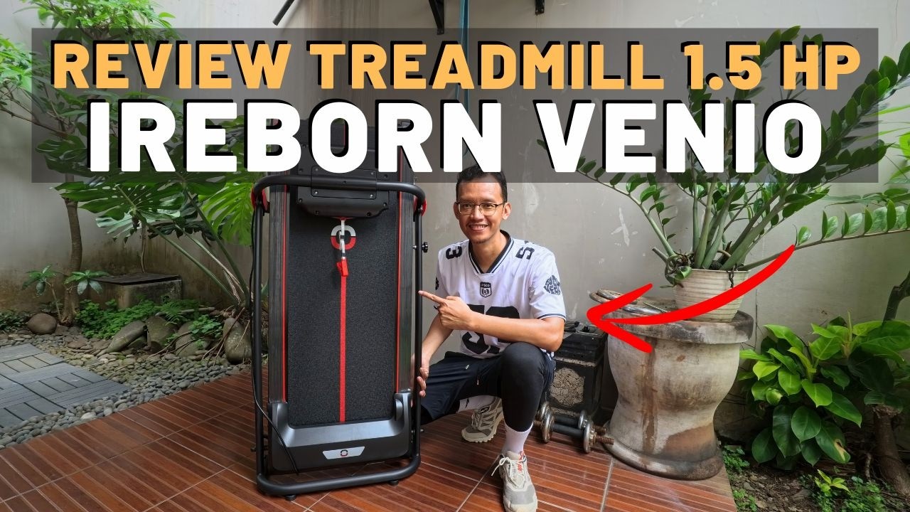 Review Running Machine Termurahnya iReborn Tipe Venio : 1,5 HP & Hemat Listrik