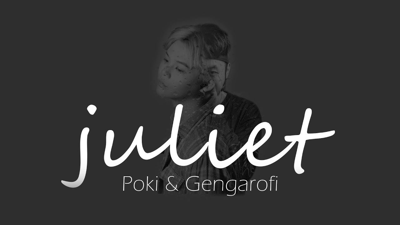 PØK1 +  gengarofi- Juliet (Prod.Geogarofi)