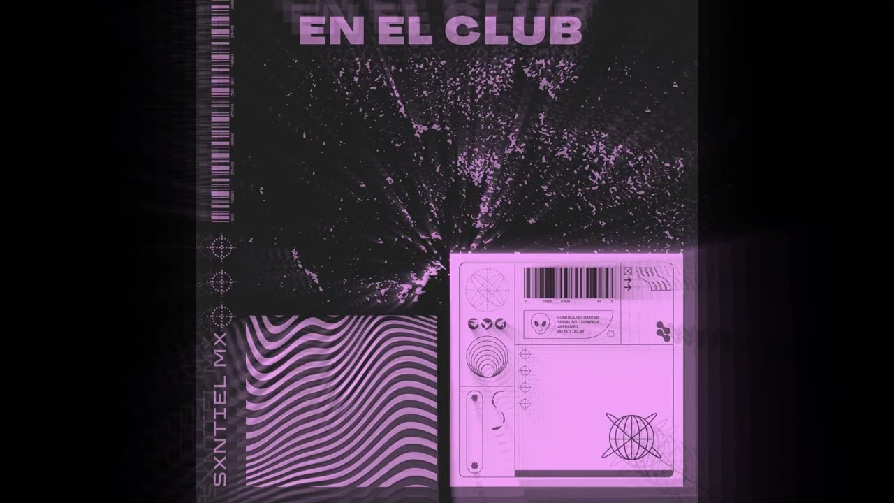 EN EL CLUB// SXNTIEL MX // SUMERIA