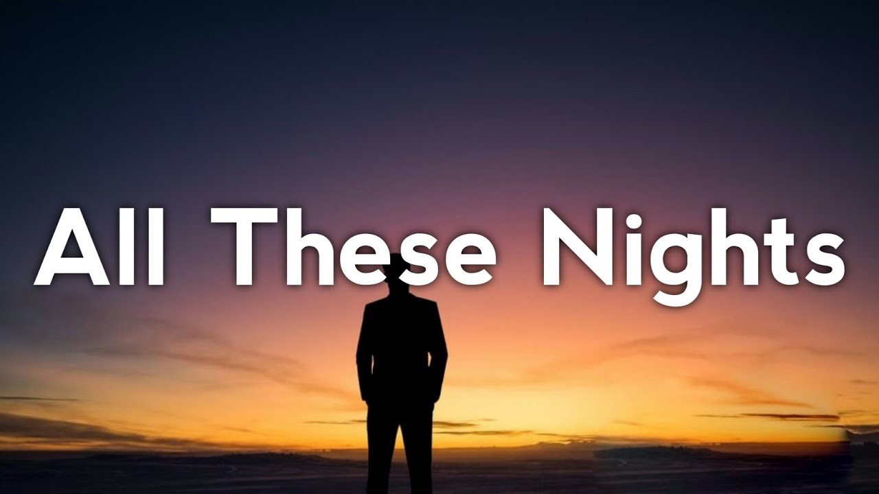 Tom Grennan - All These Nights (Lyrics)