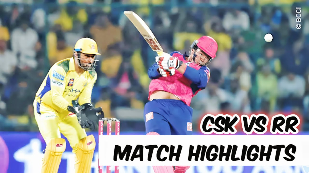 CSK vs RR Match Highlights| IPL 2025 Match Highlights | #vaibhavsuryavanshi #cskvsrr #ipl2025