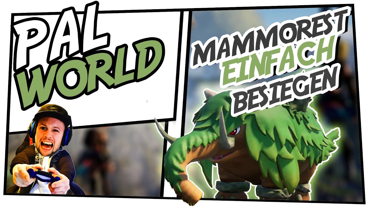 Palworld mit Level 3 Mammorest besiegen