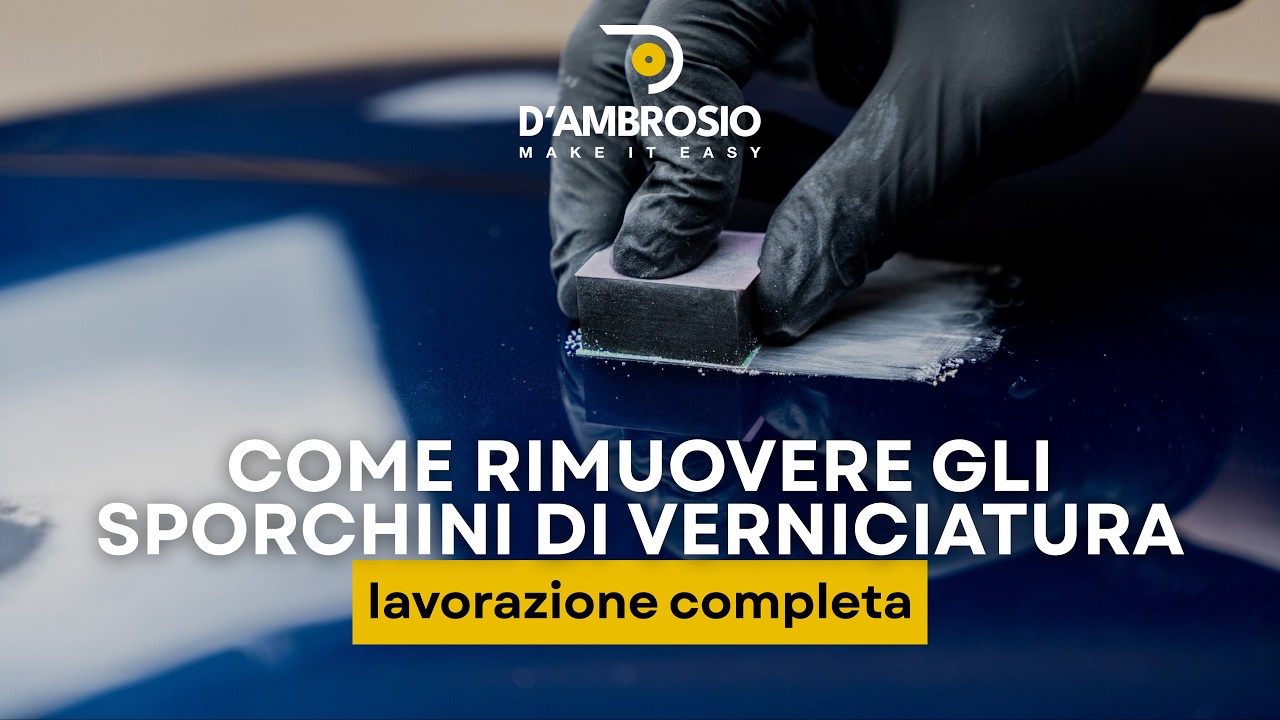 Come rimuovere gli sporchini di verniciatura dalla carrozzeria - lavorazione completa