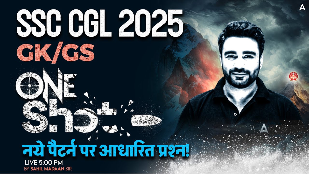 SSC CGL 2025 GK GS One Shot | SSC CGL GK GS Question Based on New Pattern | GK GS By Sahil Madaan