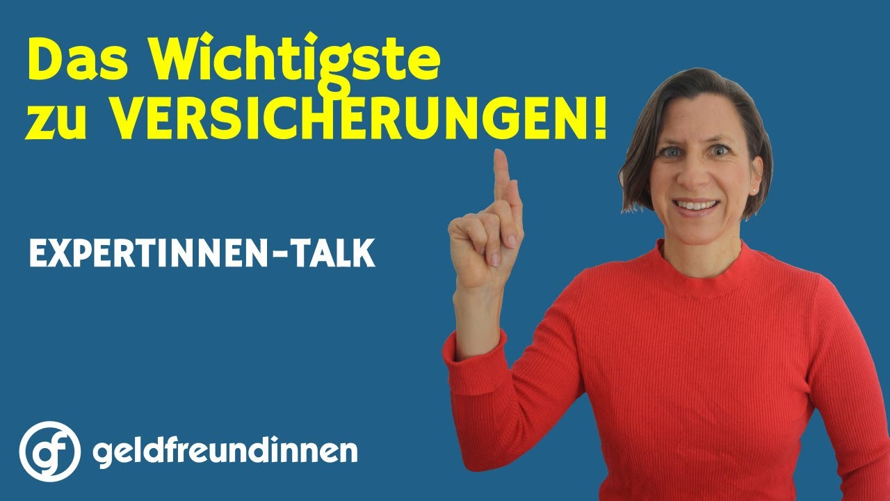 Welche Versicherungen sind wichtig und sinnvoll? | Mit Babett Mahnert