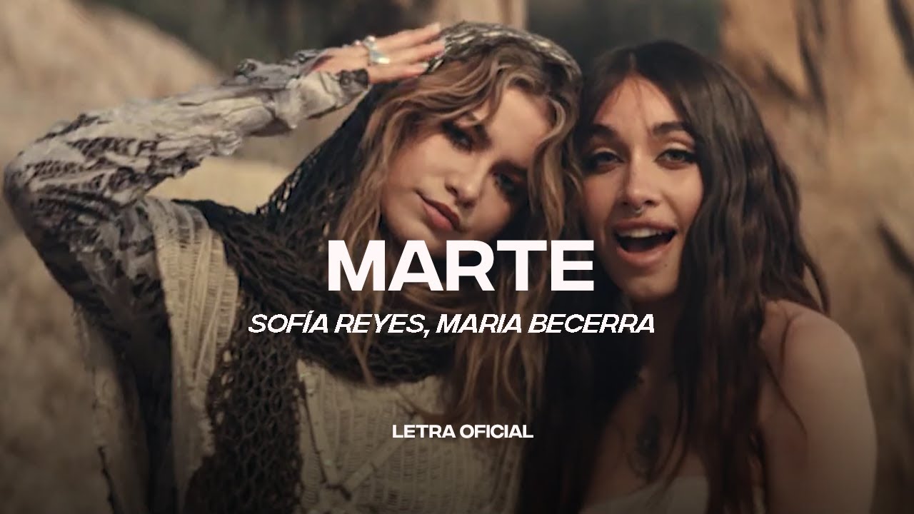 Sof&iacute;a Reyes, Mar&iacute;a Becerra - Marte (Lyric Video) | CantoYo