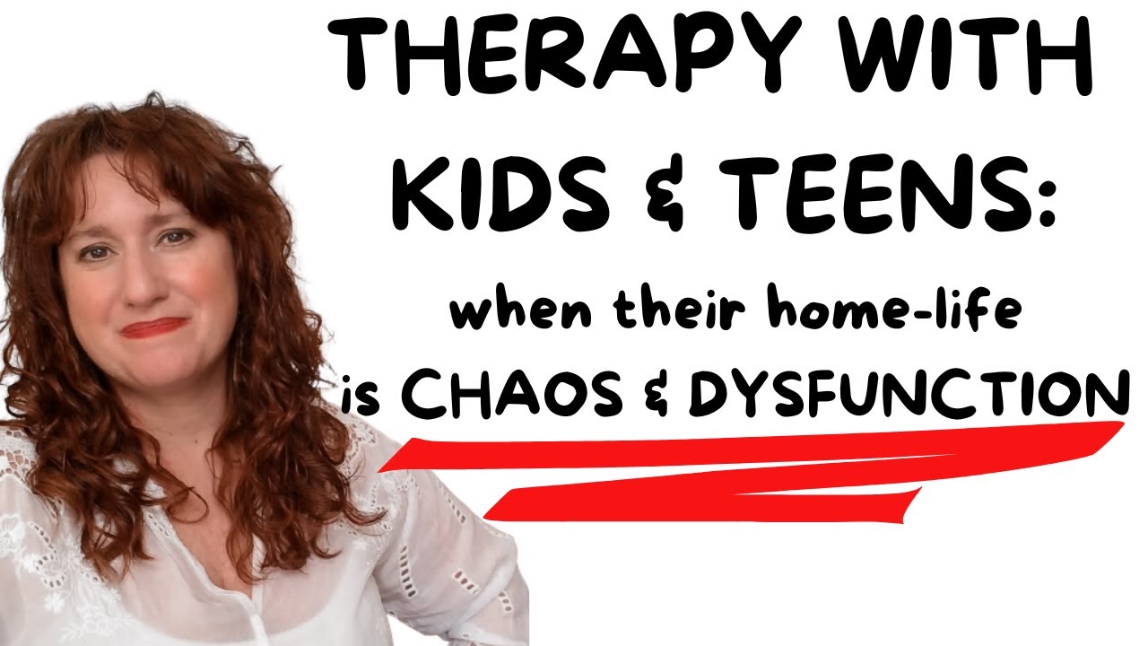 HOW TO HELP KIDS WHEN THEIR HOME IS DYSFUNCTIONAL ~ Therapy Counseling With Teens & Children