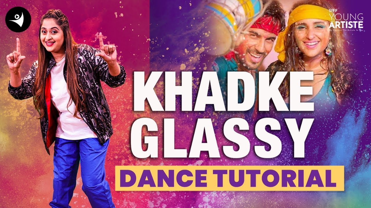 Khadke glassy - Yo Yo Honey Singh Dance Tutorial | Sneha Kapoor Choreography | SIFF Young Artiste