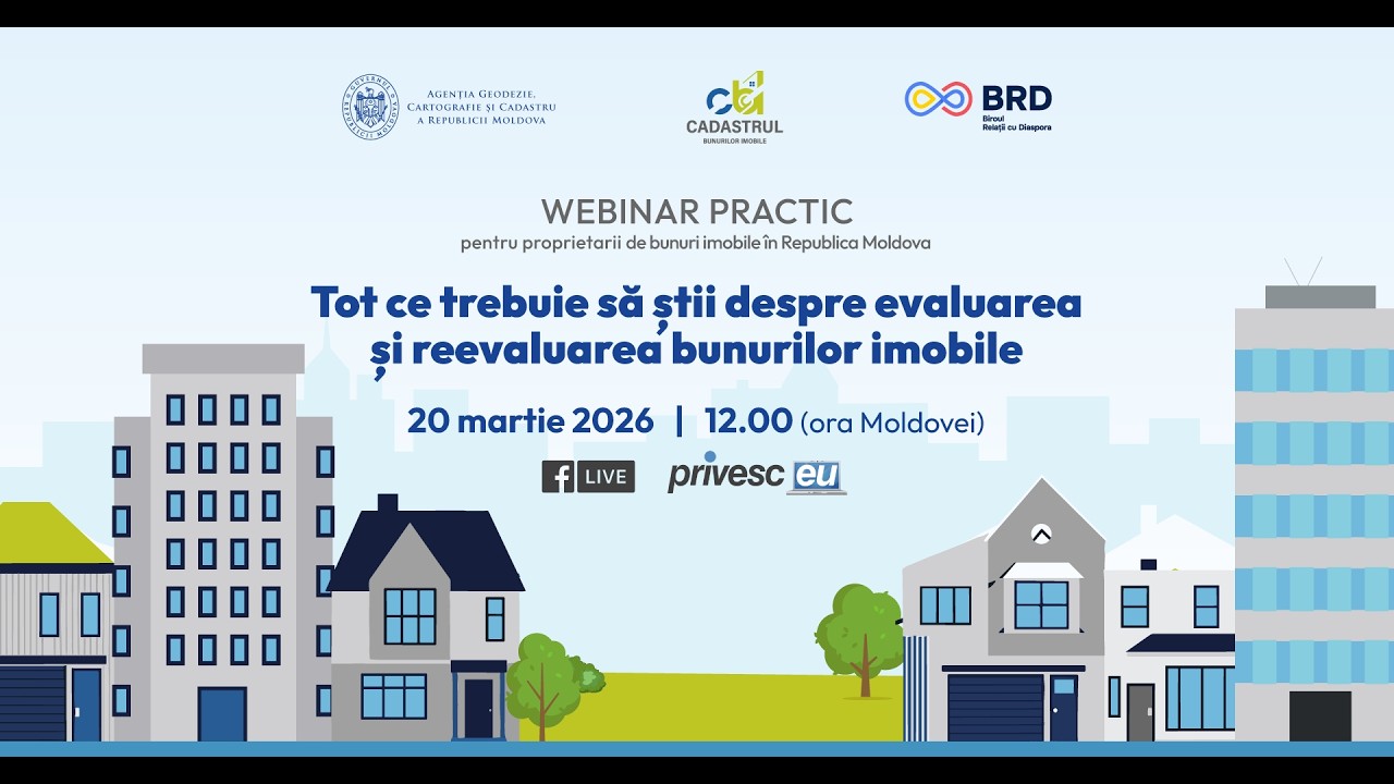 Webinarul  „Tot ce trebuie să știi despre evaluarea și reevaluarea bunurilor imobile”
