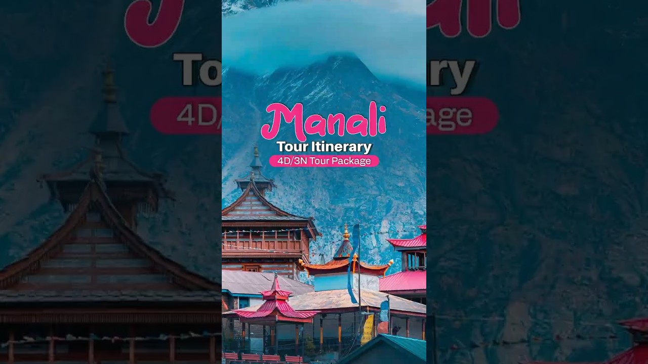 Manali Tour Itinerary | 4 Days 3 Nights Manali Tour Package | Chandigarh to Manali Full Travel Guide