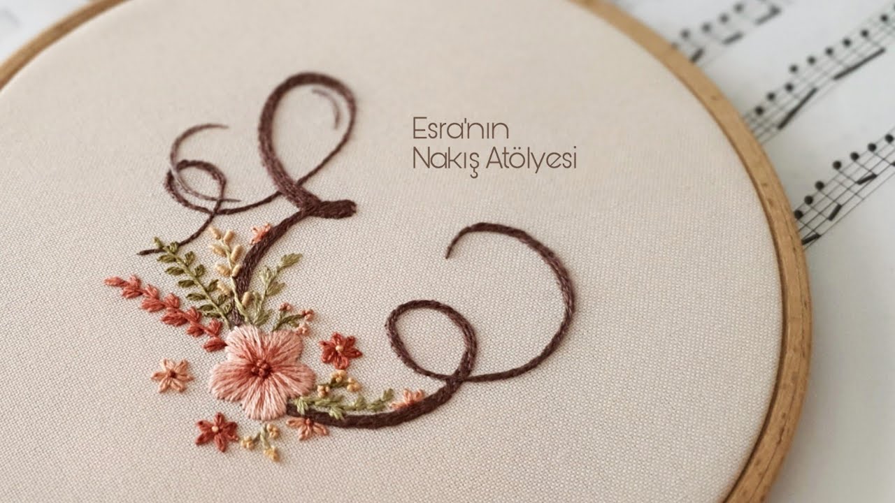HARF NAKIŞ  |  Nakışla E Harfi  | How to embroider letters?