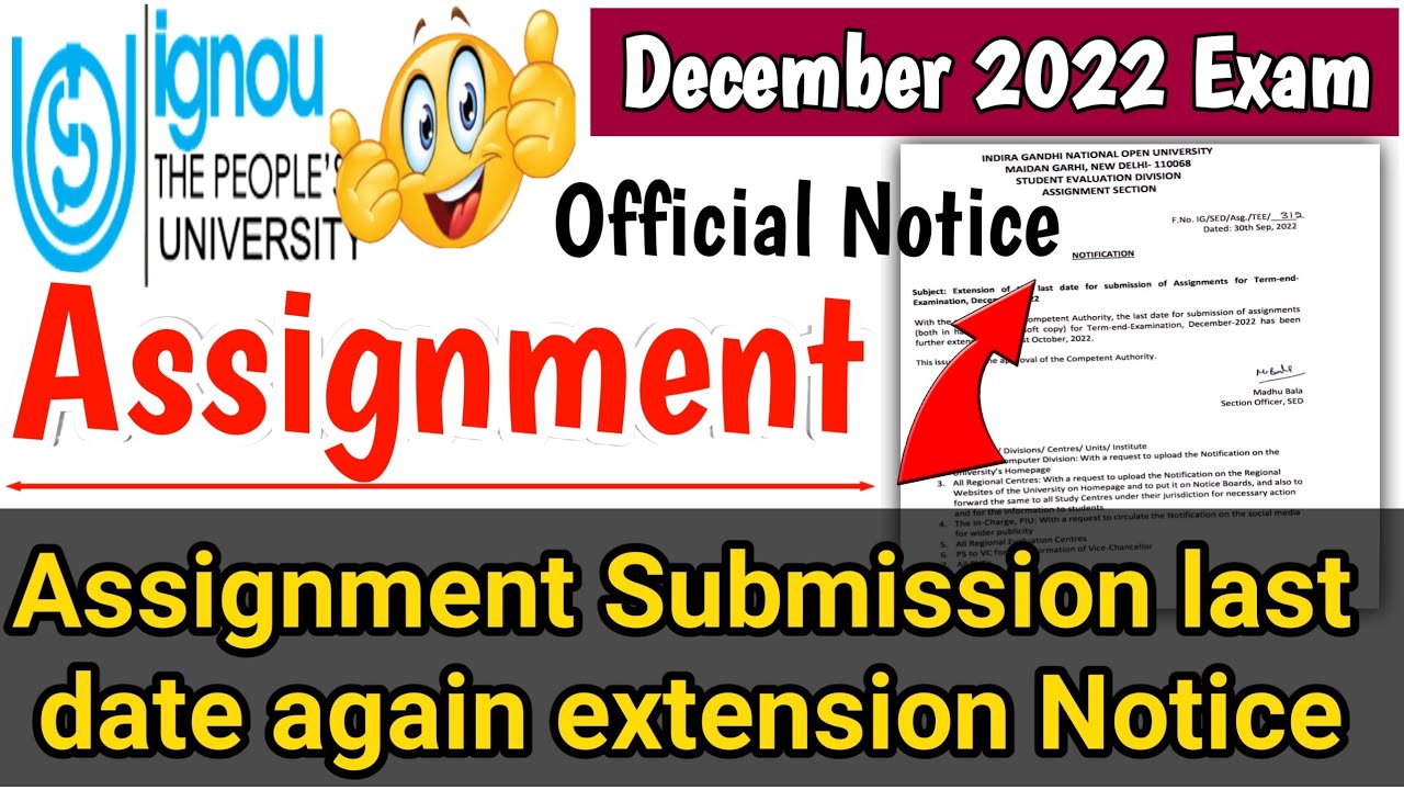 ignou assignment submission last date for december 2022 | ignou assignment submission last date 2022
