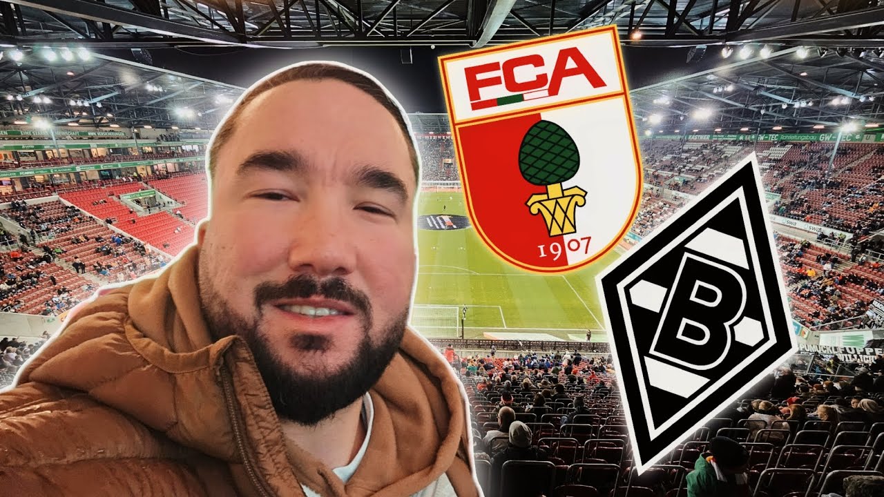 STARKE STIMMUNG IM STADION 🙏 FC Augsburg vs Borussia Mönchengladbach | Stadionvlog ⚽️🏟