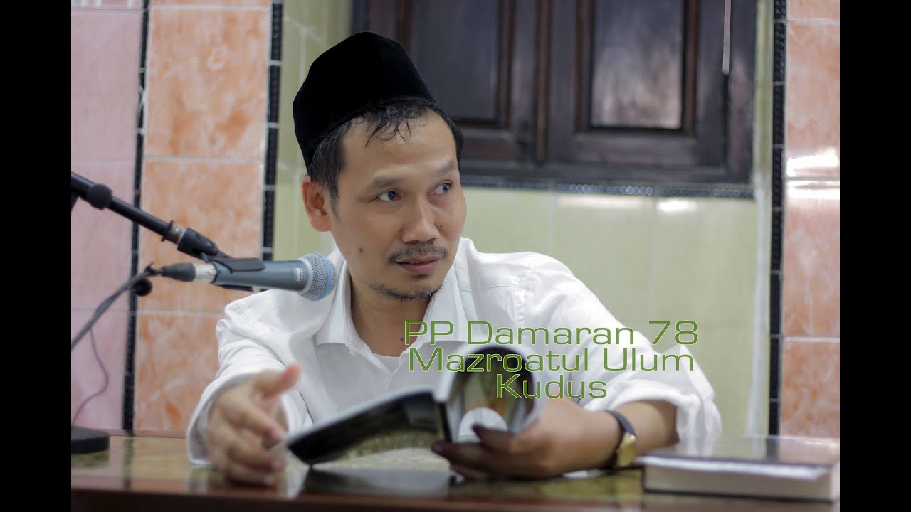 Part #2 Ngaji Kitab Bukhori Muslim bersama Gus Baha