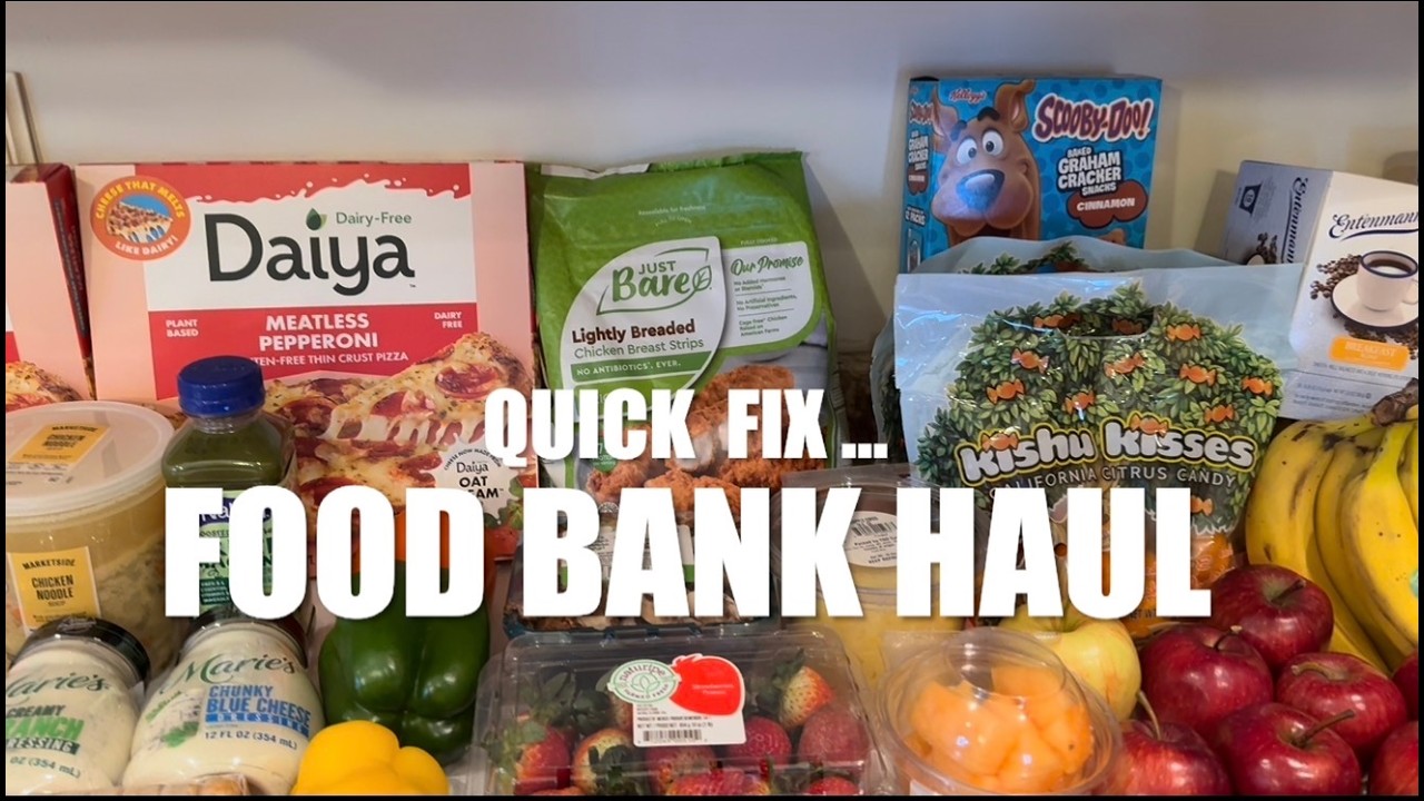 Food Bank Haul #198 - QUICK FIX #foodbankhaul  #foodpantryhaul #dumpsterdiving #donations #foodhaul