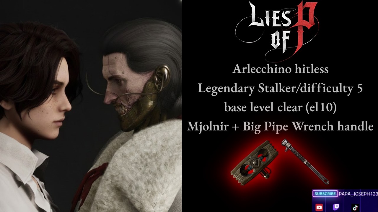 Lies of P: Arlecchino - Coil Mjolnir + Big Pipe Wrench Handle (no stats upgrade, el10) #liesofp