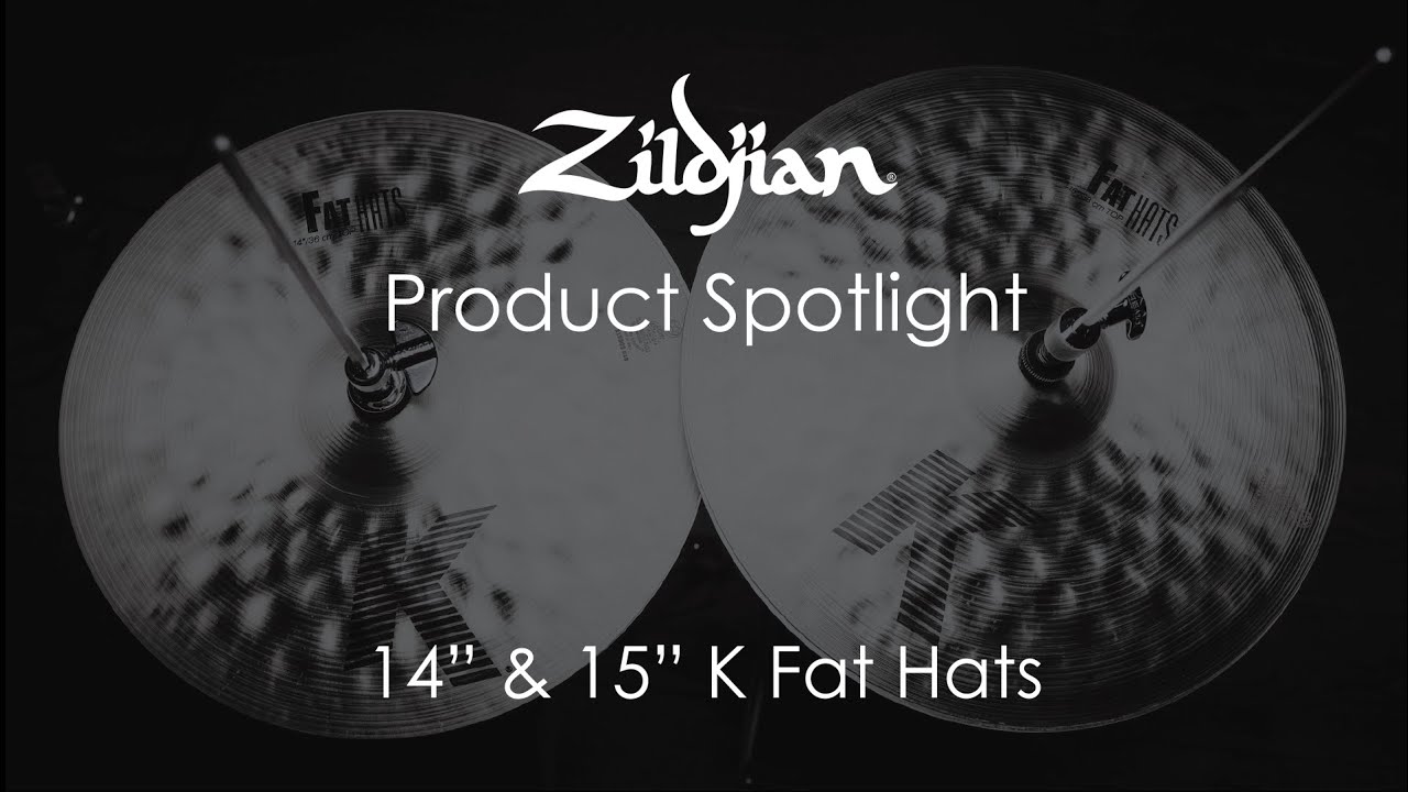 Zildjian Product Spotlight: K Fat Hats