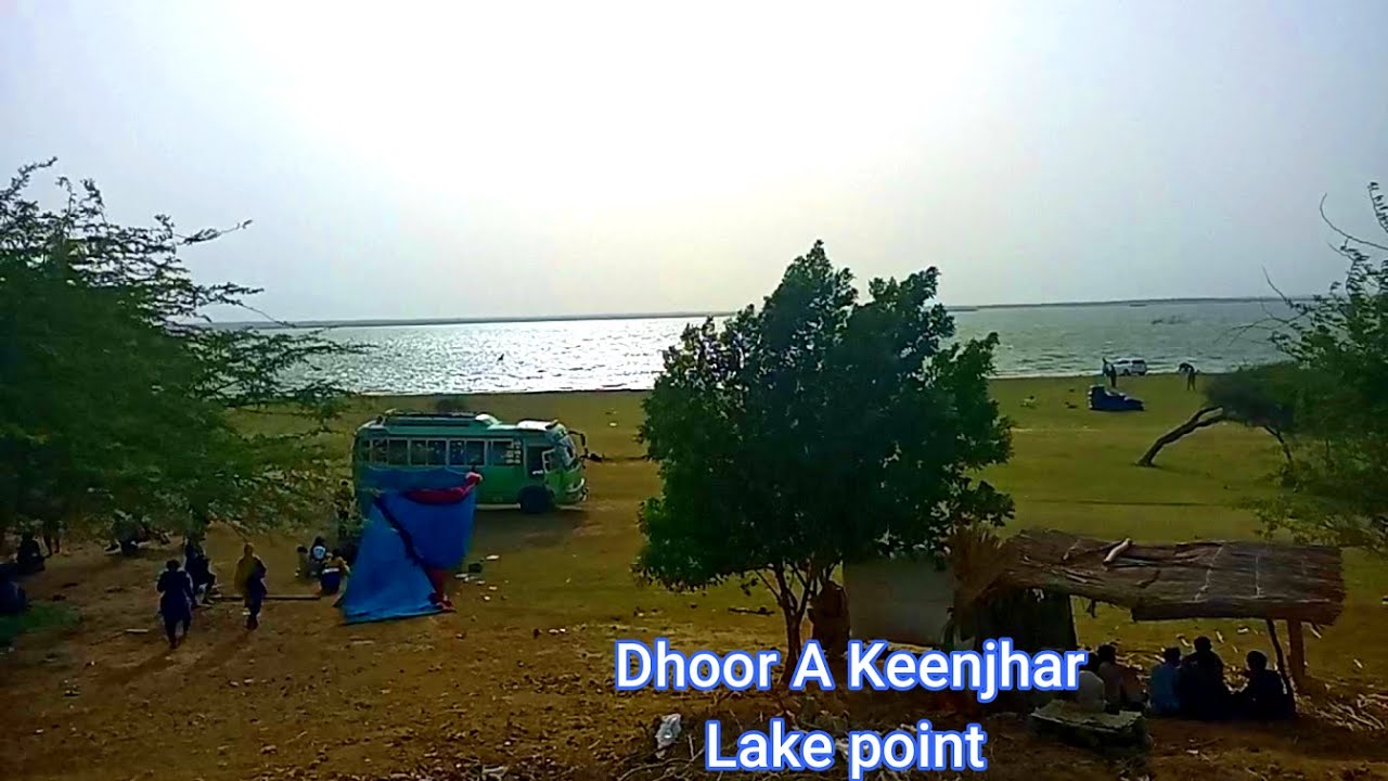 Dhoor A Keenjhar Lake Point / Picnic 2k22 / Trip / Outing / Hang Out /  Travel New point Beautiful
