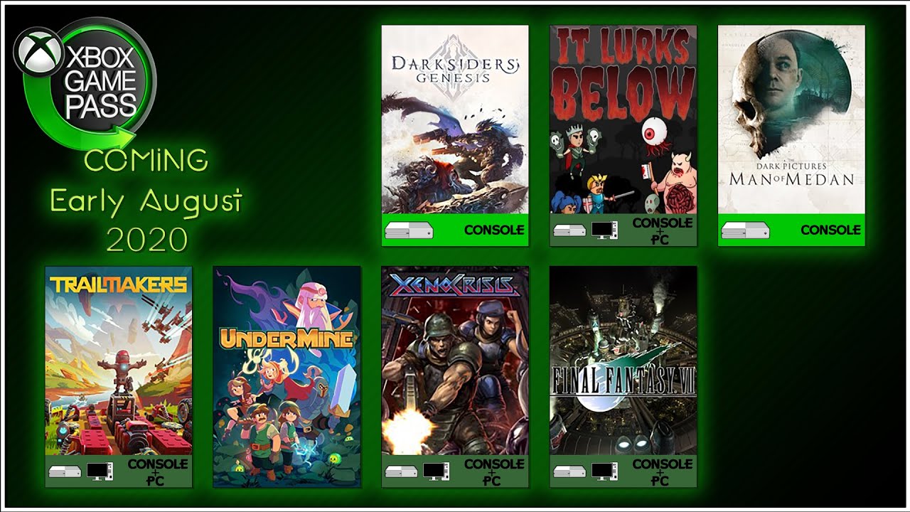 Coming  to Xbox Game Pass for Console and PC Early August 2020