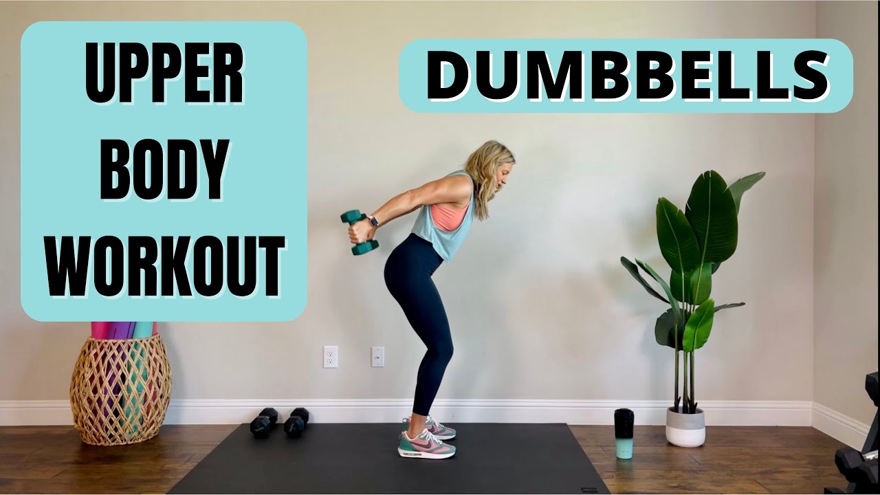 Upper Body Workout with Dumbbells