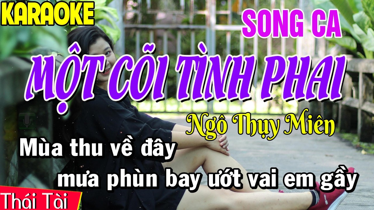 Một Cõi Tình Phai Karaoke Song Ca | Thái Tài